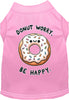 Adorable Cat or Dog Shirt for Pets Donut Worry, Be Happy