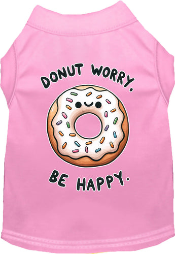Adorable Cat or Dog Shirt for Pets Donut Worry, Be Happy