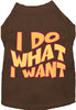 Adorable Cat or Dog Shirt for Pets I Do What I Want