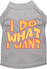 Adorable Cat or Dog Shirt for Pets I Do What I Want