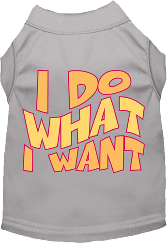 Adorable Cat or Dog Shirt for Pets I Do What I Want