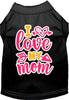 Adorable Cat or Dog Shirt for Pets Pink I Love My Mom