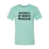 Rescued Is My Favorite Place T-Shirt