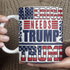 America Needs Trump Mug | Trump 2024 Mug | Trump Supporters Mug | Patriotic 3D Inflated Mug C1104 - GOP