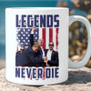 Legends Never Die | Trump Fight 2024 Mug | Trump Pennsylvania Rally | Trump Fight Mug T1129 - GOP