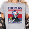 Thomas Drunkerson Funny 4th Of July Drinking Shirt Bright T1187