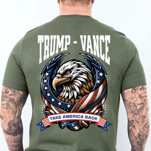 Take America Back | Trump Vance 2024 Shirt | Trump Supporters Backside Shirt Dark T1228 - GOP