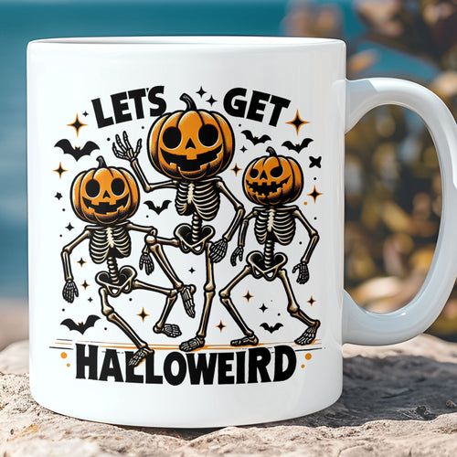 Let's Get Halloweird Mug, Fall Halloween Season Mug, Spooky Skeleton Mug, Halloween Mug T1319