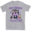 Shit Stirrers Social Club Shirt, Witches Halloween Shirt, Spooky Halloween Shirt, Halloween Sweatshirt T1350