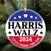 Harris Walz 2024 Let's Finish The Job Ornament | Kamala Harris 2024 Ornament | Democrat Christmas Ceramic Ornament T1467 - KH2