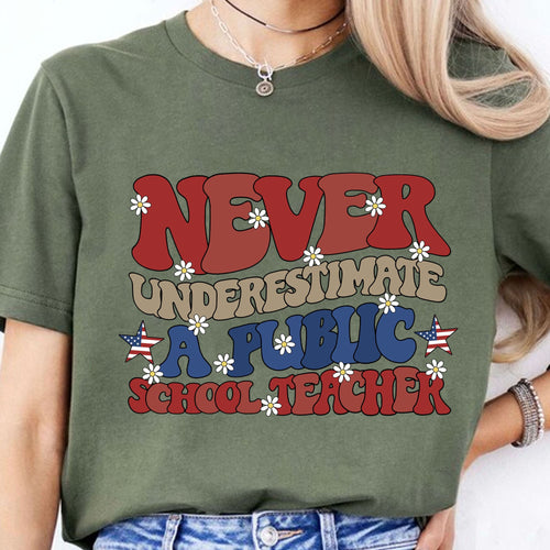Never Underestimate A Public School Teacher Shirt | Democrat Shirt | Kamala Harris 2024 Shirt Dark T1546 - KH2