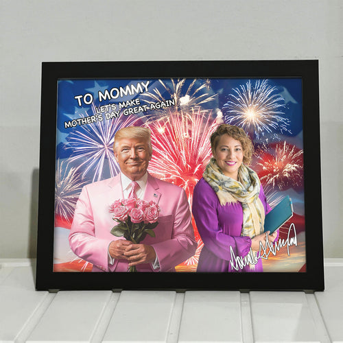 Let's Make Mother's Day Great Again Frame, Personalize Custom Photo with Trump Picture Frame, Photo with Trump, Donald Trump President, Family Gift Frame 682060 - GOP