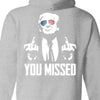 You Missed | Trump Fight 2024 Shirt Pennsylvania Rally | Backside Shirt Dark C1115 - GOP