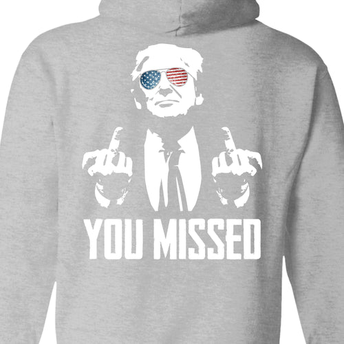 You Missed | Trump Fight 2024 Shirt Pennsylvania Rally | Backside Shirt Dark C1115 - GOP