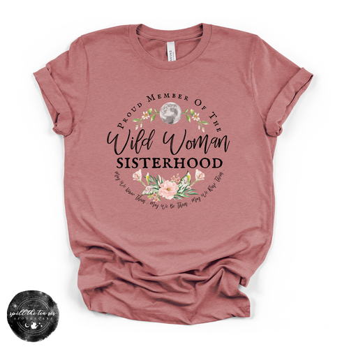 Wild Woman Sisterhood Tee | Witchy Empowerment Graphic T-Shirt