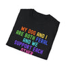 Feral Dog Mom T-Shirt | Funny Dog Lover Rainbow Paw Shirt