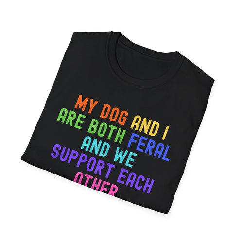 Feral Dog Mom T-Shirt | Funny Dog Lover Rainbow Paw Shirt