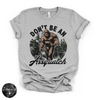 Don't Be an Assquatch Tee | Funny Bigfoot Graphic T-Shirt
