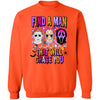 Find A Man Retro Horror Halloween Shirt, Spooky Vibes, Scary Movie, Trendy Halloween Shirt 776V1