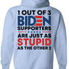 1 Out Of 3 Biden Supporters Shirt | Anti Biden Shirt | Donald Trump Fan Backside Shirt C1029 - GOP