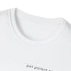 Pet Parent Energy T-Shirt | Funny Dog Mom & Pet Lover Tee