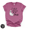 Ain't Afraid of No Ghosts Tee | Funny Halloween Ghost Graphic T-Shirt