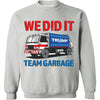 We Did It Team Garbage Trump 2024 Patriotic, MAGA, President Trump Shirt Bright T1702 - GOP