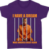 I Have A Dream Make America Great Again Shirt | Anti Trump Shirt | Democrat Shirt Dark T1518 - GOP