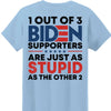 1 Out Of 3 Biden Supporters Shirt | Anti Biden Shirt | Donald Trump Fan Backside Shirt C1029 - GOP