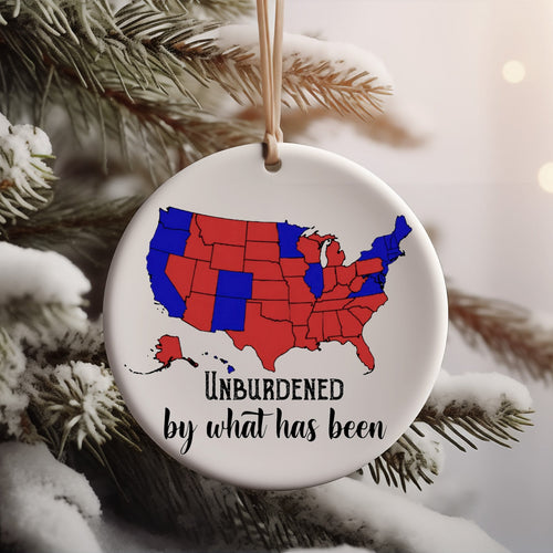 Unburdened by What Has Been Humorous Trump, 2024 Election Map Ceramic Ornament, Trump Won M1787 - GOP