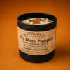 Hey There Pumpkin Intention Candle | Pumpkin Chai Fall Soy Candle