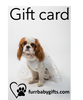 Furr-Baby Gifts - Gift Card