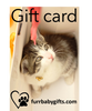 Furr-Baby Gifts - Gift Card