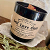 Self Love Club Intention Candle | Self Care & Healing Soy Wax Candle
