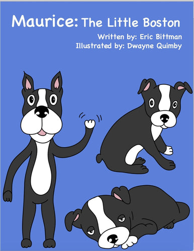 Childrens Book: Maurice - The Little Boston By Warren London Owner Eric Bittman