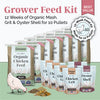 Grower Feed Kit | 12 Weeks of Organic Feed & Grit for 10 Pullets