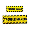 Trouble Maker Embroidered Morale Patch