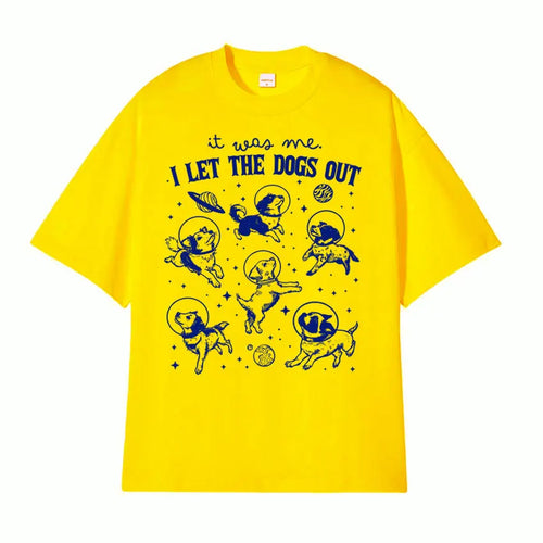 It Was Me I Let Dogs Out Retro Graphic T Shirt Funny Dog in Space Humor Tee Shirt Men Women's Summer High Quality Casual T-shirt