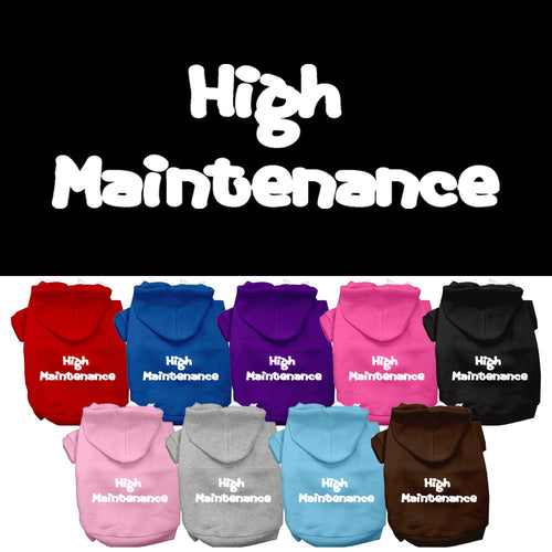 Pet Hoodie High Maintenance