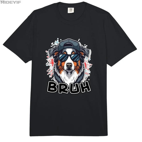 Australian Shepherd Bruh Dog Sunglasses Cool Aussie T-shirt For Men Women 100% Cotton T Shirts Short Sleeve Tops 0413-1