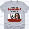 This Is My Pawjama Shirt Personalized Custom Photo Dog Shirt C653V1