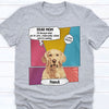 Always Look Up To You Personalized Custom Photo Dog Cat Bright Shirt C764