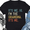 It's Me I'm The Husband Dad Grandpa Custom Any Title Funny Shirt C718