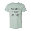 Motivated By Puppies And Coffee T-Shirt