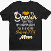 I Love My Senior - Family Senior 2024 - Personalized Custom Graduation 2024 Shirt C635