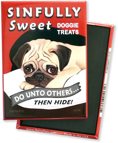 Magnet Pug Sinfully Sweet Pug
