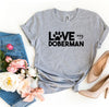 Love My Doberman T-Shirt