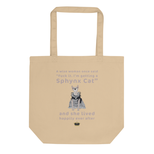 FUCK IT - I'M GETTING A SPHYNX CAT TOTE