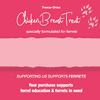 Freeze-Dried Raw Chicken Breast Treat for Ferrets