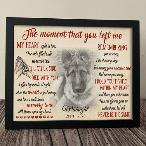 The Moment That You Left Me Dog Pet Picture Frame